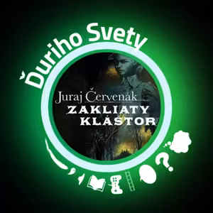 Zakliaty kláštor (Juraj Červenák): Aj majster spisovateľ sa občas utne