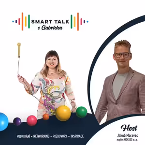 Podcast SMART TALK🎙rozhovor s Jakub Moravec