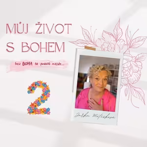 Můj život s Bohem - vztah s Bohem