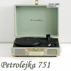 Petrolejka 751 - 2020-10-14 Návrat do roku 1994
