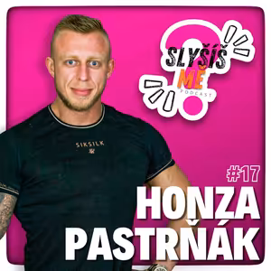 #17 HONZA PASTRŇÁK - BOJ SE SPÁNKOVOU APNOE, NEVYLÉČITELNÁ NEMOC KTEROU LIDI NEBEROU VÁŽNĚ, ŽIVOT SE VÁM OTOČÍ O 180 STUPŇŮ, KULTURISTIKA JE SOBECKÝ SPORT...