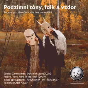 a~lotrium SPECIÁL: Podzimní tóny, folk a vzdor