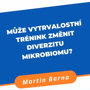 60s - Může vytrvalostní trénink změnit diverzitu mikrobiomu?