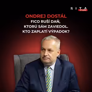 Dostál: Transakčná daň končí. Čím vláda nahradí chýbajúce milióny? | Štúdio SITA