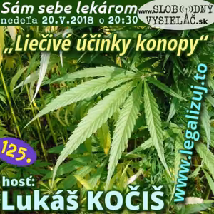 Sám sebe lekárom 125 - 2018-05-21 „Liečivé účinky konopy“