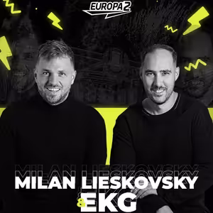 EKG & MILAN LIESKOVSKY RADIO SHOW 81 / EUROPA 2 / Rita Ora Track Of The Week