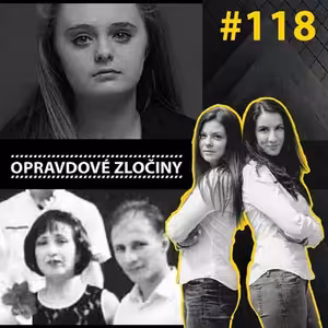 #118 - Michelle Carter & Rodina kanibalů