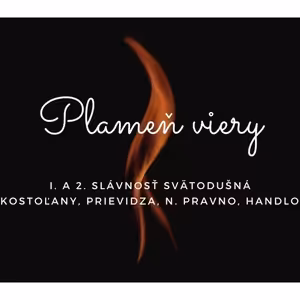 Plameň viery (23.5.2021 - 1. slávnosť svätodušná)