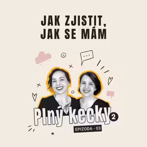 Plný kecky 2 | 3 | Jak zjistit, jak se mám