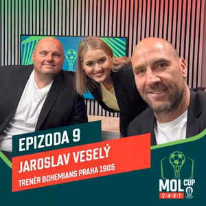 Jaroslav Veselý - Trenér Bohemians Praha 1905 I MOL Cup CAST #EP9