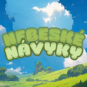 JAKO V NEBI TAK I NA ZEMI - Nebeské návyky - Petra