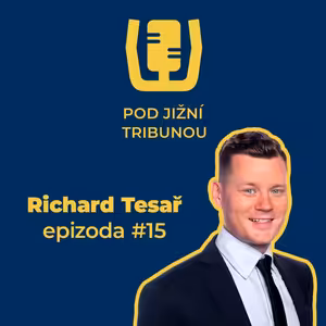 Richard Tesař | epizoda #15