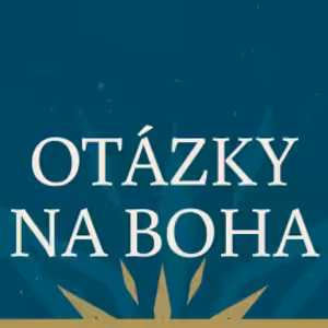 Nemôžem byť dobrý aj bez Boha? – Otázky na Boha 3