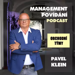 3: Obchodní týmy - Pavel Klein