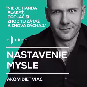 Ak si na dne, poplač si | Nastavenie mysle #19