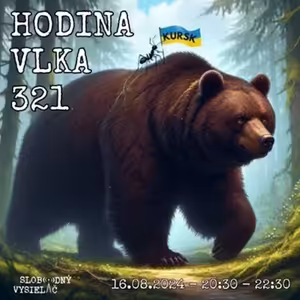 Hodina vlka 321 - 2024-08-16