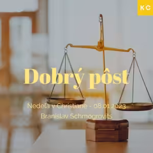 Dobrý Pôst - Banislav Schmogrovits