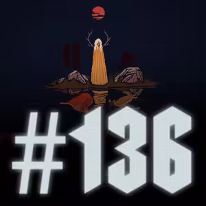 #136 - Routine, Death Howl a The Necromancer’s Tale