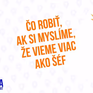 Čo robiť ak si myslíme, že vieme viac ako šéf - 124.časť Sprievodca Manažera