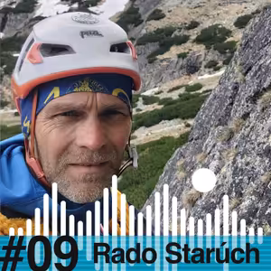 ZA SKALAMI #09 - Rado Starúch