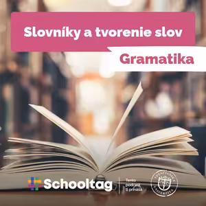 #Gramatika - Slovníky a tvorenie slov