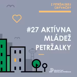 Takto sa vychovávajú lídri - mladí sa môžu v Petržalke angažovať viacerými spôsobmi