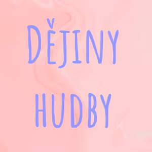 Dějiny hudby - 12. Otázka - Periodizace a charakteristika hudebního romantismu s přihlédnutím k raně romantické tvorbě Franze Schuberta a Carla Marii von Webera - 1. část