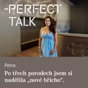 30. Petra: „Po třech porodech jsem si nadělila „nové břicho“.