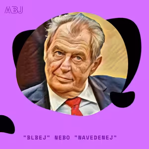 "Blbej" nebo "navedenej"