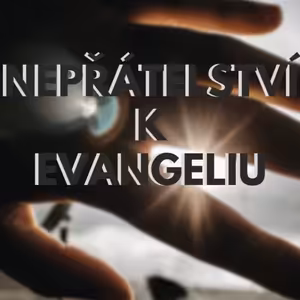 Nepřátelství k evangeliu | Peter Bača