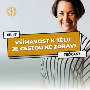 17: Jak se vyhnout vyhoření a posílit své zdraví pomocí lepší výživy a životního stylu | Klinická naturopatie v praxi | Karolína Kunftová