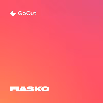 FIASKO