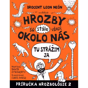 Hrozby sú (stále) všade okolo nás. Tu strážim ja (Hrozbológia 2)