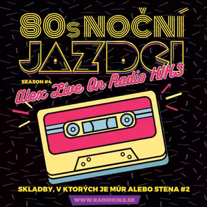 80s Noční jazdci s Alexom - 19.03.2023
