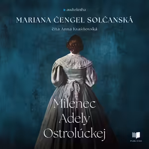 Milenec Adely Ostrolúckej