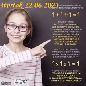 Spirituálny kapitál 467 - 2023-06-22 „Je čas mlčať a je čas prehovoriť“