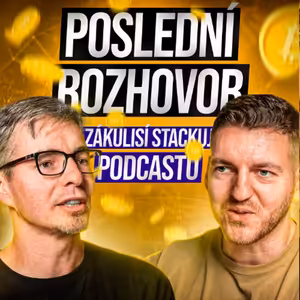 Konec Stackuj podcastu: Josef Tětek o 10 letech v bitcoinu. Co bude dál?
