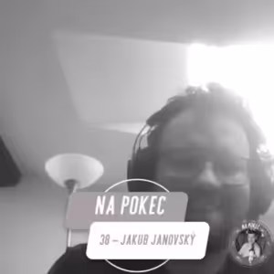 Na Pokec 38 | Jakub Janovský. Jak dopadne ofenziva na Ukrajině? Jak se analyzuje válka?