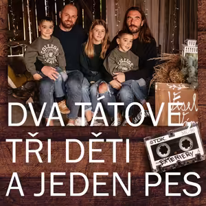Dva tátové, tři děti a jeden pes