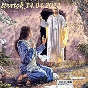 Spirituálny kapitál 405 - 2022-04-14 „Veľkonočné tajomstvá“
