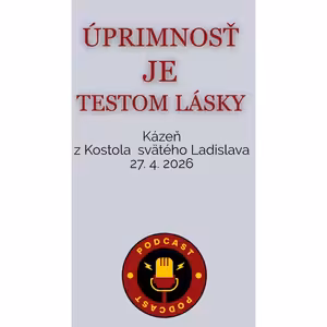 ÚPRIMNOSŤ JE TESTOM LÁSKY