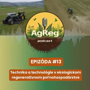 13. Technika a technológie v ekologickom regeneratívnom poľnohospodárstve