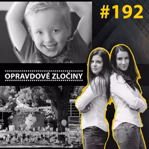 #192 - Arthur Labinjo-Hughes & Útoky střelců v USA