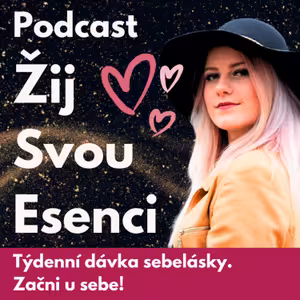 Žij Svou Esenci