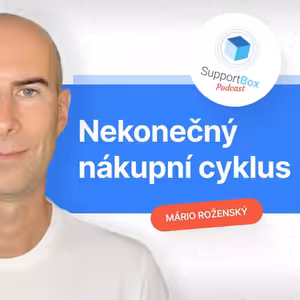 #03 - Nekonečný nákupní cyklus