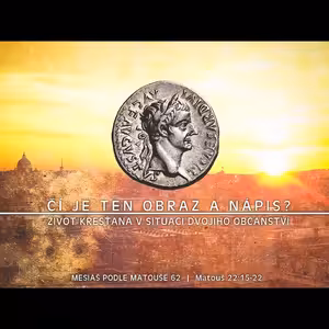 Mesiáš podle Matouše 62 - Čí je tento obraz a nápis? - Bohuslav Wojnar (6.7.2014)