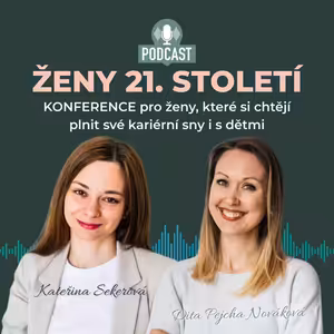 Ženy 21. století: Kačka Sekerová