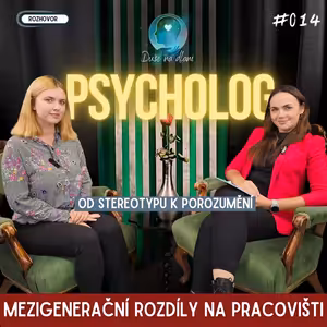 Duše na dlani Ep. 14 | Mezigenerační rozdíly na pracovišti