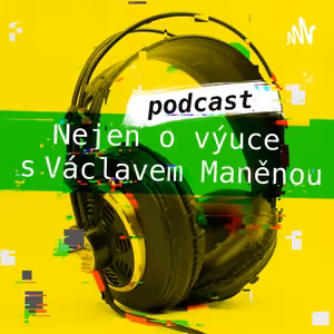 Poděkování učitelům a ukázky podcastů slavných lidí