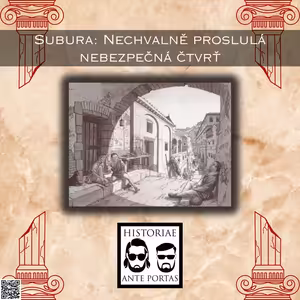 Paucis Verbis – Subura: Nechvalně proslulá nebezpečná čtvrť